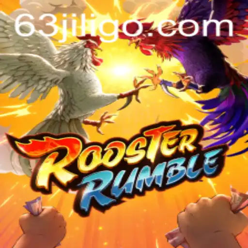 RoosterRumble: Exploring the Exciting World of 63jili Gaming
